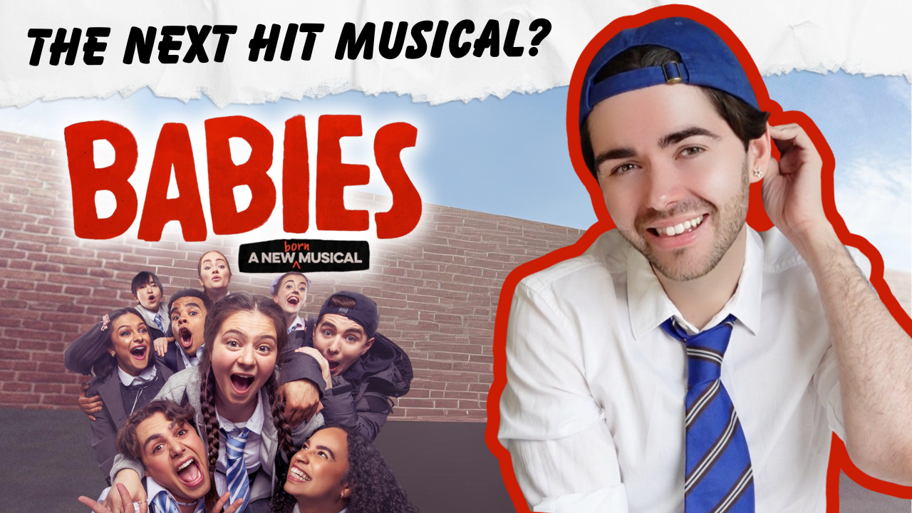 Babies the Musical (The Other Palace Theatre, London) – ★★★★★ REVIEW